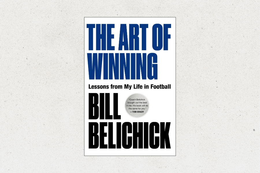 Bill Belichick’s memoir “The Art of Winning”: What to Know