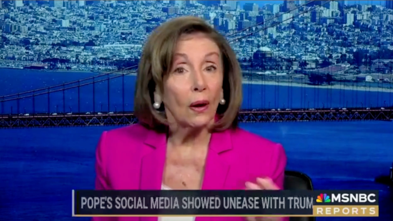 Nancy Pelosi hopes the new pope will oppose our mass deportation