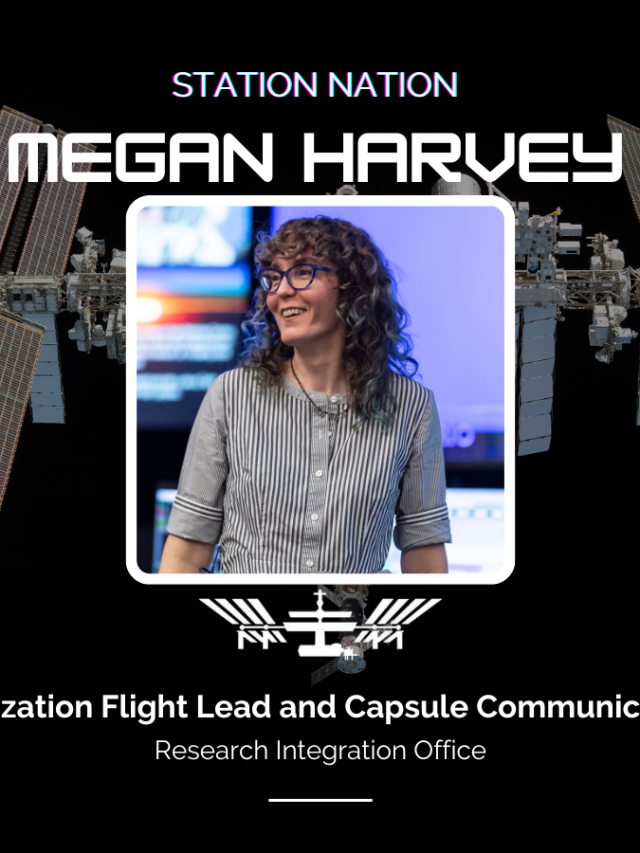 Nation Station Nation: Meet Megan Harvey, using flight lines and capsule communicators
