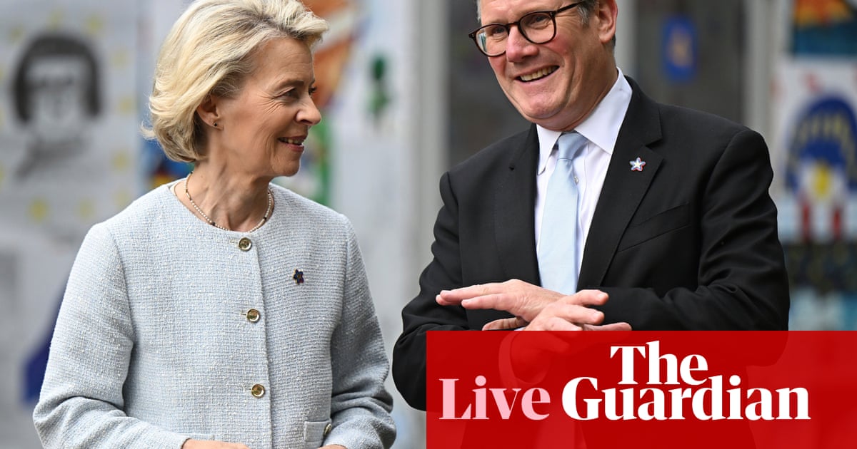 Report on EU breaking through conversation ahead of key summits in London – UK Politics Live | Politics