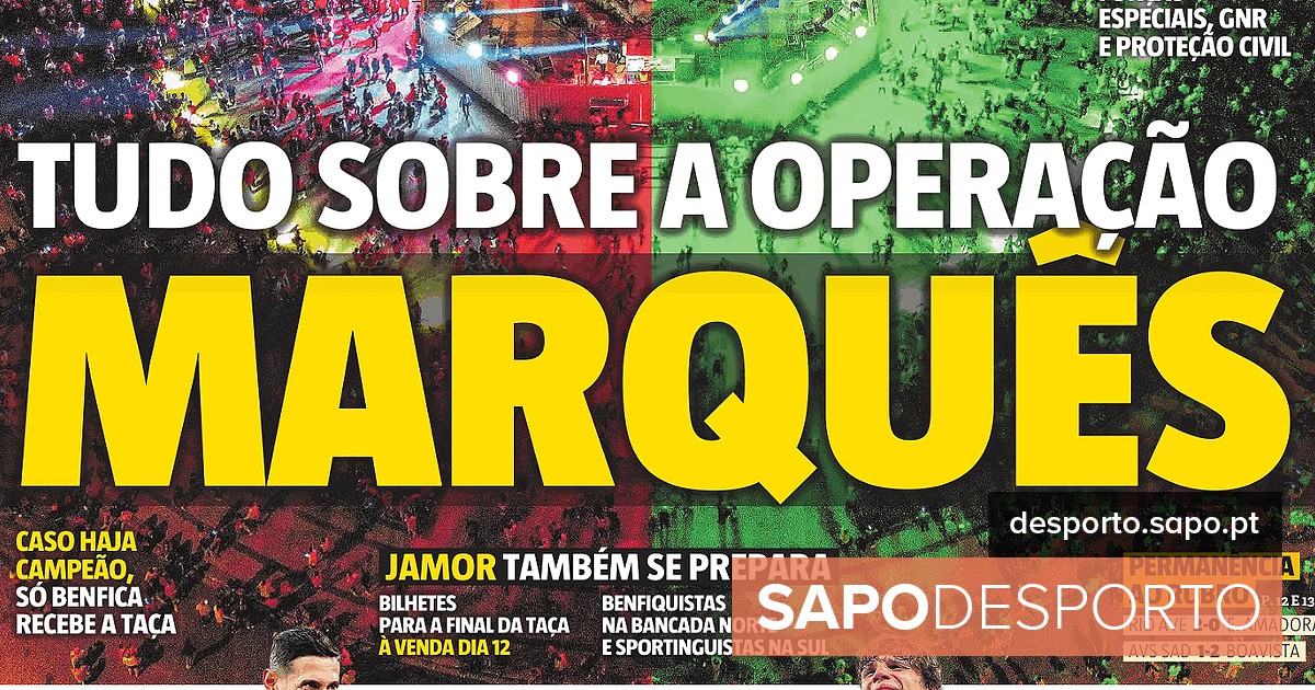 Revista de notícias: Preparação para o Marquês, os destaques do esporte dominante de milhões de clubes de futebol Porto – atual
